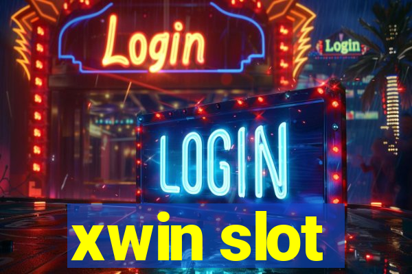 xwin slot